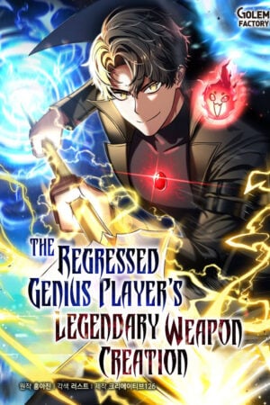 The Regressed Genius Player's Legendary Weapon Creation Poster