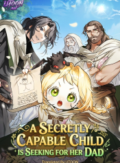A_Secretly_Capable_Child_Is_Seeking_For_Her_Dad