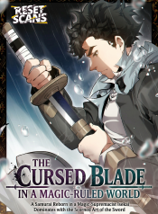 The_Cursed_Blade_in_a_MagicRuled_World_A_Samurai_Reborn_in_a_MagicSupremacist_Isekai_Dominates_with_the_Scorned_Art_of_the_Sword
