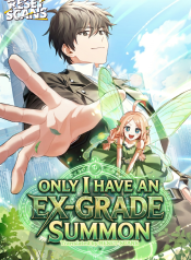 Only_I_Have_an_EX-Grade_Summon