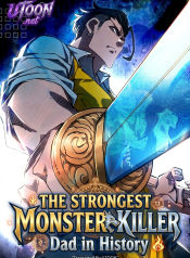The_Strongest_Monster_Killer_Dad_in_History