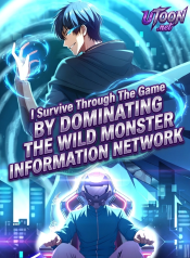 i-survive-through-the-game-by-dominating-the-wild-monster-information-network-manga-cover
