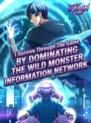 i-survive-through-the-game-by-dominating-the-wild-monster-information-network-manga-cover