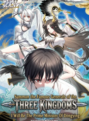 summon-the-famous-generals-of-the-three-kingdoms-i-will-be-the-prime-minister-of-dongying-manga-cover